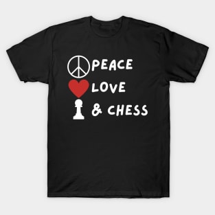 Peace, love & chess T-Shirt